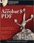 Adobe Acrobat 9 PDF Bible